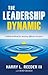 The Leadership Dynamic: A B...