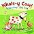 Whole-y Cow! by Taryn Souders