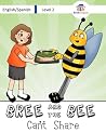 Bree and the Bee ...