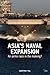 Asia's naval expansion: An ...