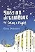 The Russian Dreambook Of Color And Flight