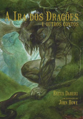 A Ira dos Dragões e outros contos