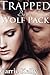 Trapped by the Wolf Pack by Carrie Kelly