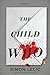 The Child Who