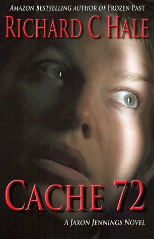 Cache 72 (Jaxon Jennings, #2)