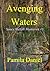 Avenging Waters (Saucy McGi...