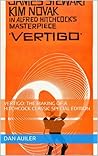 Vertigo: The Making of a Hitchcock Classic Book cover for Vertigo: The Making of a Hitchcock Classic