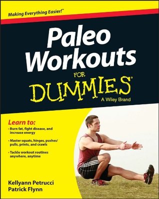 Paleo Workouts for Dummies (Kindle Edition)