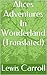 Alices Adventures In Wonderland (Translated) (Italian Edition)