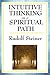 Intuitive Thinking as a Spiritual Path