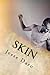 Skin (The Ark Trilogy Book 1)