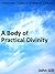 A Body of Practical Divinity - Enhanced Version