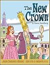 The New Crown by Jason Sandberg by Jason Sandberg
