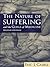 The Nature of Suffering and the Goals of Medicine