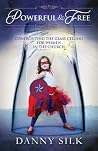 Powerful and Free: Confronting the Glass Ceiling for Women in the Church Book cover for Powerful and Free: Confronting the Glass Ceiling for Women in the Church