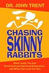 Chasing Skinny Ra...