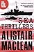 Sea Thrillers by Alistair MacLean