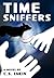 Time Sniffers (Shadow World, #1)