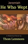 Jeremiah: He Who ...