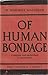 Of Human Bondage