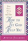How to Let God He...