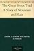 The Great Sioux Trail A Story of Mountain and Plain
