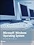 Microsoft Windows Operating System Essentials: Exam 98-349