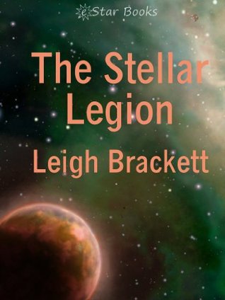 The Stellar Legion (Kindle Edition)