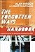 The Forgotten Ways Handbook: A Practical Guide for Developing Missional Churches