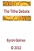 The Tithe Debate by Byron Goines