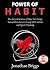 Power of HABIT: The Art and...