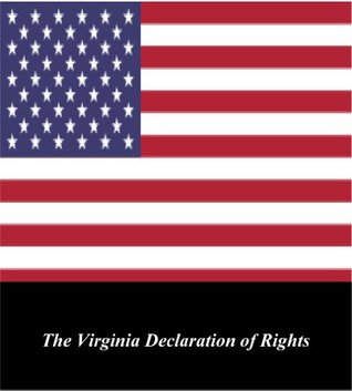 U.S. Historical Documents: The Virginia Declaration of Rights (Kindle Edition)