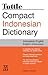 Tuttle Compact Indonesian Dictionary by Katherine Davidsen