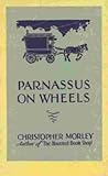 Parnassus On Wheels by Christopher  Morley