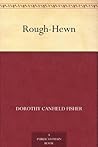 Rough-Hewn