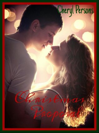 Christmas Proposal (Kindle Edition)