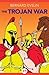 The Trojan War