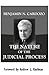 The Nature of the Judicial Process (Annotated) (Legal Legends Series)