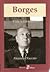 Borges Vida y Literatura