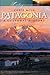 Patagonia: A Cultural History (Landscapes of the Imagination Book 8)
