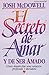 El secreto de amar y de ser amado by Josh McDowell El secreto de amar y de ser amado by Josh McDowell