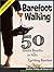Barefoot Walking - 50 Healt...