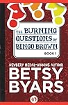 The Burning Questions of Bingo Brown by Betsy Byars