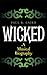Wicked: A Musical Biography