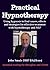 Practical Hypnotherapy: usi...