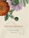 Seeing George
