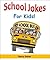School Jokes for Kids!