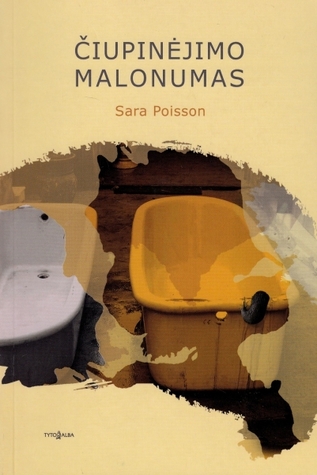 Čiupinėjimo malonumas