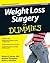 Weight Loss Surgery For Dummies by Marina S. Kurian