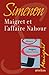 Maigret et l'affaire Nahour